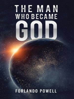 cover image of The Man Who Became God